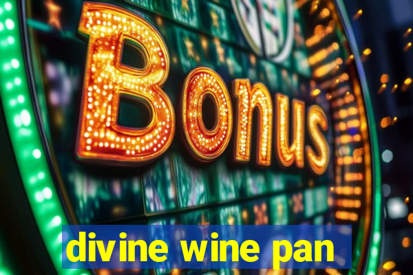 divine wine pan